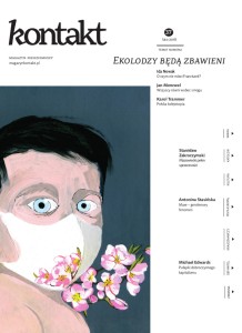 Kontakt 37/2018: Ekolodzy będą zbawieni
