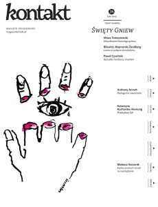 Kontakt 34/2017: Święty gniew
