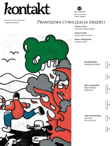 Kontakt 42/19-20: Prawdziwa cywilizacja śmierci