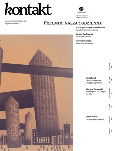 Kontakt 47/2021: Przemoc nasza codzienna