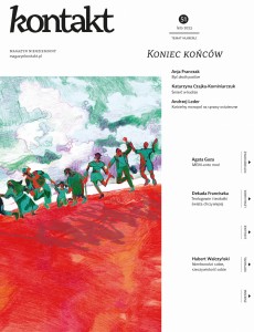 Kontakt 51/2023: Koniec końców