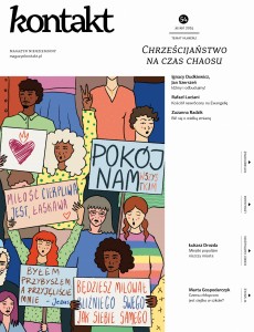 Kontakt 54/2024: Chrześcijaństwo na czas chaosu