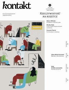 Kontakt 55/2024: Rzeczywistość na kozetce